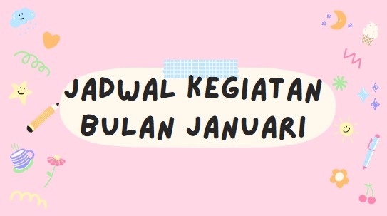 Agenda Kegiatan Bulan Januari 2023