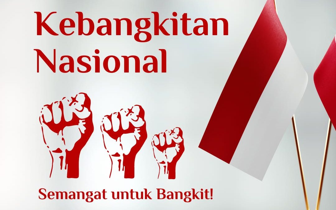 Selamat Hari Raya Kebangkitan Nasional