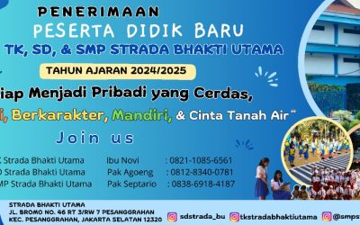 Penerimaan Siswa Baru Kompleks Strada Bhakti Utama TP 2024/2025