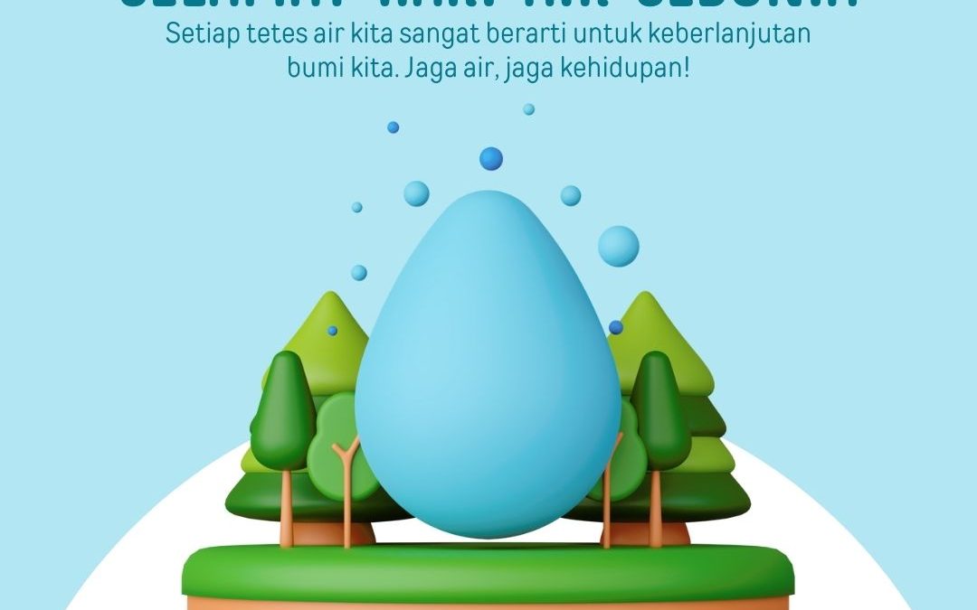 PERINGATAN HARI AIR SEDUNIA