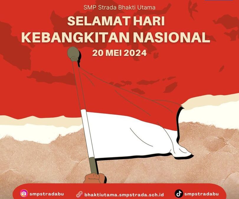 HARI KEBANGKITAN NASIONAL 20 MEI 2024